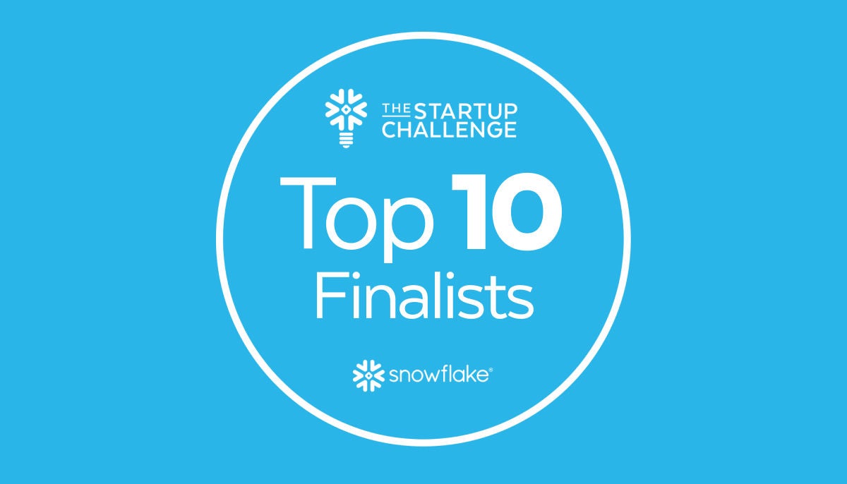 Snowflake Startup Challenge 2024: Announcing the 10 Semi-Finalists